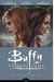 Buffy the Vampire Slayer Season 8 Volume 2: No Future for You