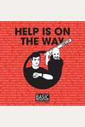 Basic Instructions Volume 1: Help Is On The Way