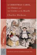 A Christmas Carol, The Chimes & The Cricket On The Hearth (Barnes & Noble Classics)