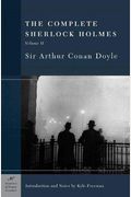 The Complete Sherlock Holmes, Volume Ii (Barnes & Noble Classics Series)