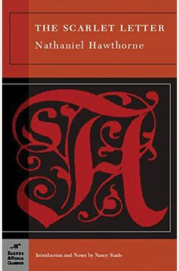 The Scarlet Letter (Signet Classics) The Scarlet Letter (Signet Classics)