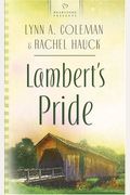 Lambert's Pride (Heartsong Presents #574)