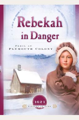 Rebekah In Danger Rebekah In Danger