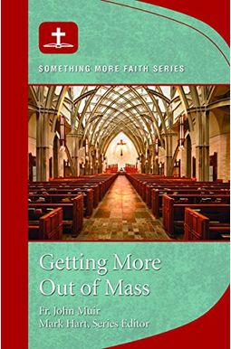 Getting More Out Of Mass Getting More Out Of Mass