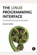 The Linux Programming Interface: A Linux and Unix System Programming Handbook