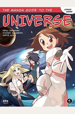 The Manga Guide To The Universe The Manga Guide To The Universe