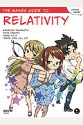 The Manga Guide To Relativity