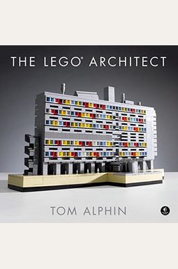 The Lego Architect The Lego Architect