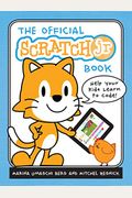 The Official Scratchjr Book: Help Your Kids Learn To Code