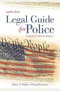 Legal Guide for Police: Constitutional Issues-