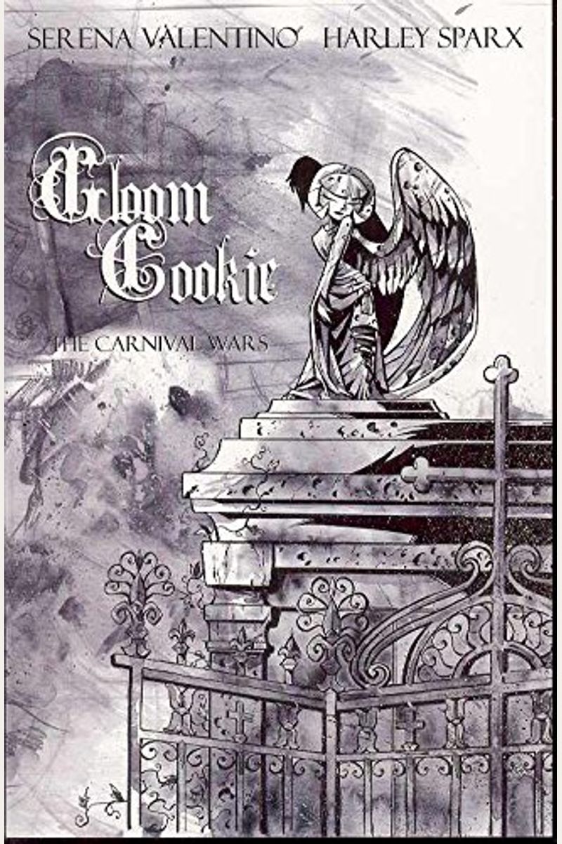 Gloom Cookie Volume 4: The Carnival Wars