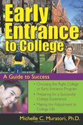 Early Entrance to College: A Guide to Success