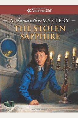 The Stolen Sapphire: A Samantha Mystery The Stolen Sapphire: A Samantha Mystery