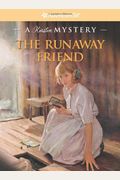 The Runaway Friend: A Kirsten Mystery (American Girl Beforever Mysteries)