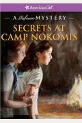 Secrets at Camp Nokomis: A Rebecca Mystery (American Girl Beforever Mysteries)