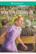 Missing Grace: A Kit Mystery (American Girl Mysteries (Quality))
