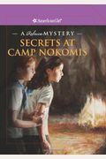 Secrets At Camp Nokomis: A Rebecca Mystery