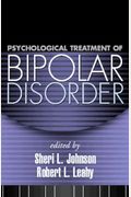 Psychological Treatment Of Bipolar Disorder