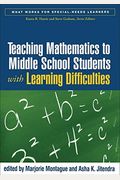 Teaching Mathematics To Middle School Students With Learning Difficulties