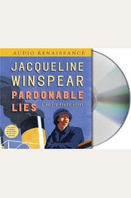 Pardonable Lies: A Maisie Dobbs Novel (Maisie Dobbs Novels) Pardonable Lies: A Maisie Dobbs Novel (Maisie Dobbs Novels)