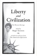 Liberty And Civilization: The Western Heritage