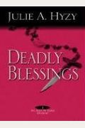 Deadly Blessings: An Alex St. James Mystery