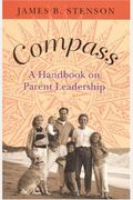 Compass: A Handbook On Parent Leadership