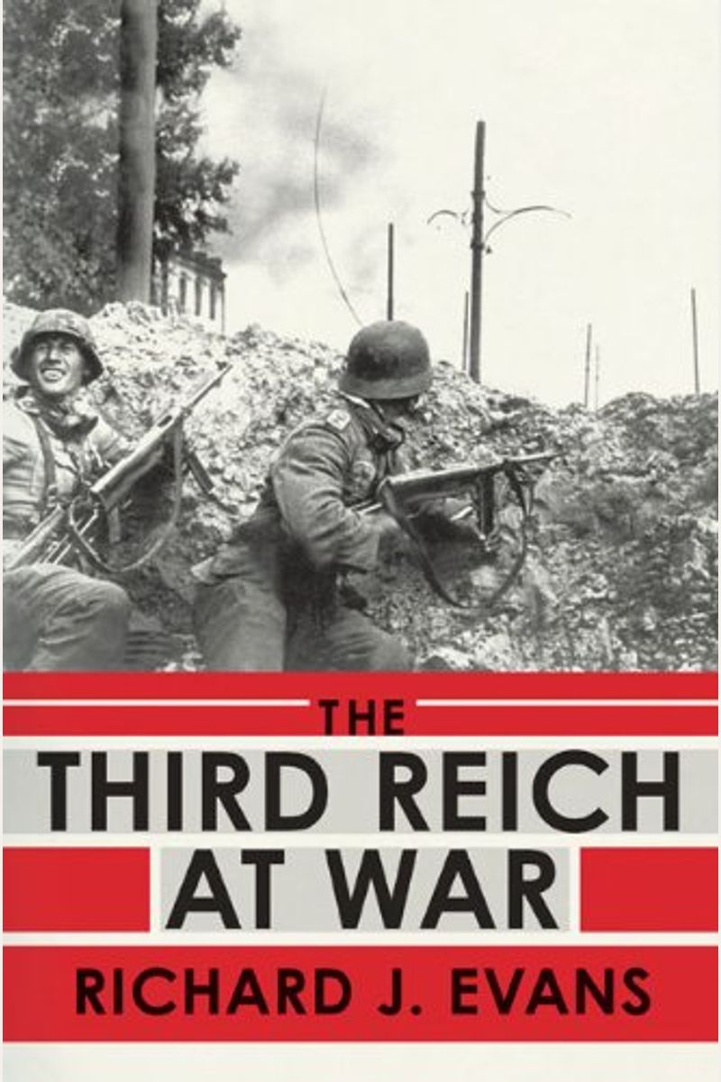 The Third Reich At War