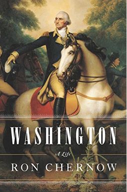 Washington: A Life Washington: A Life