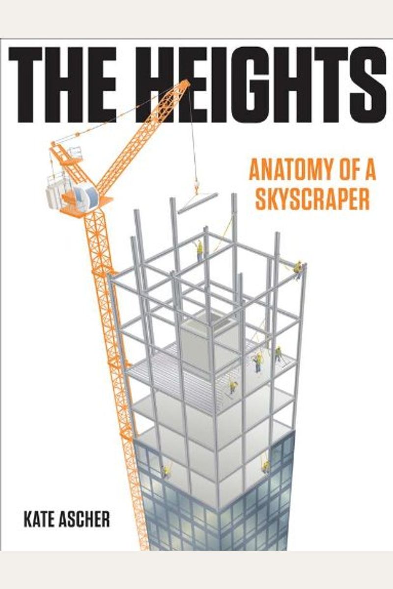 The Heights: Anatomy Of A Skyscraper