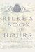 Rilke's Book Of Hours: Love Poems To God