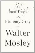 The Last Days Of Ptolemy Grey