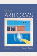 Prebles' Artforms: An Introduction To The Visual Arts