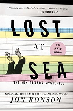 Lost At Sea: The Jon Ronson Mysteries Lost At Sea: The Jon Ronson Mysteries