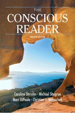 The Conscious Reader The Conscious Reader