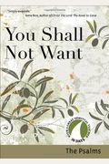 You Shall Not Want
