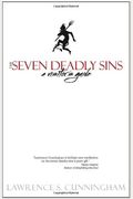 The Seven Deadly Sins: A Visitor's Guide