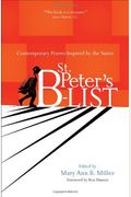 St. Peter's B-List: Contemporary Poems Inspired By The Saints