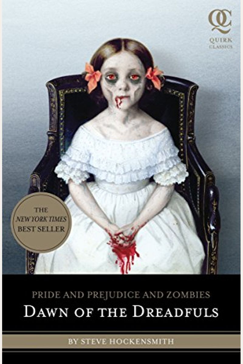 Pride And Prejudice And Zombies: Dawn Of The Dreadfuls