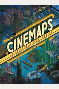 Cinemaps: An Atlas Of 35 Great Movies