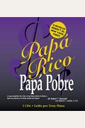 PapÃ¡ Rico PapÃ¡ Pobre: Lo Que EnseÃ±an Los Ricos A Sus Hijos Sobre El Dinero -- Â¡Que Los Pobres Y La Clase Media No Hacen! (Rich Dad's) (Spanish Edition)
