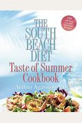 The South Beach Diet Taste Of Summer Cookbook