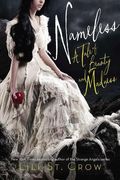 Nameless: A Tale Of Beauty And Madness (Tales Of Beauty And Madness)