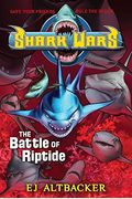 Shark Wars #2: The Battle Of Riptide