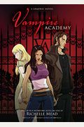 Vampire Academy: A Graphic Novel