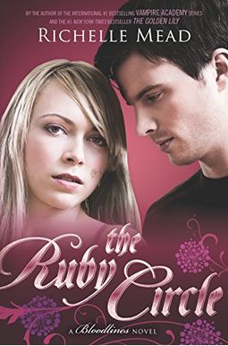 The Ruby Circle: A Bloodlines Novel The Ruby Circle: A Bloodlines Novel