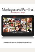 Marriages and Families (7th Edition)