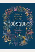 Woodsqueer: Crafting A Sustainable Rural Life