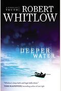 Deeper Water: A Tides Of Truth Novel