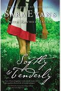 Softly & Tenderly